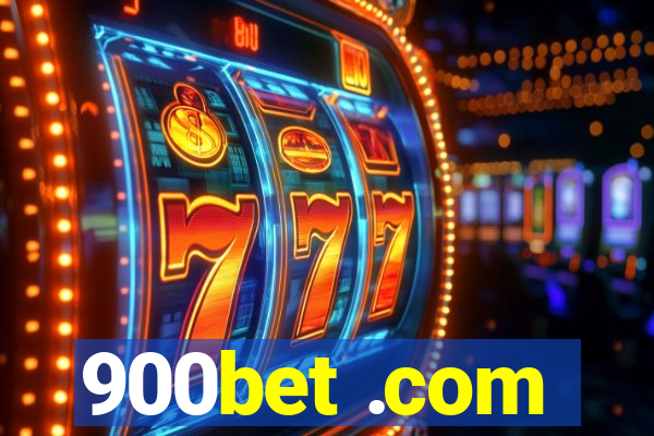 900bet .com